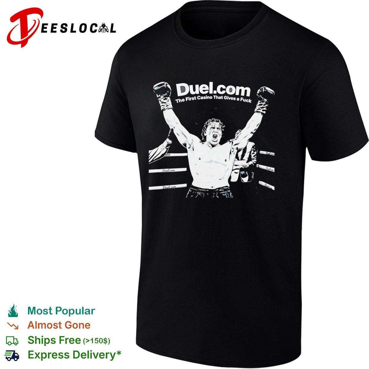 Duel.com the first casino that gives a fuck boxing championship winner shirt