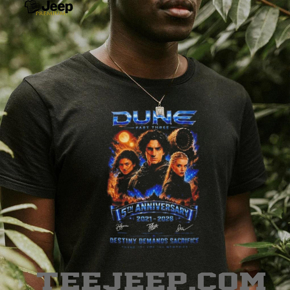 Dune Part Three 5th Anniversary 2021 2026 shirt