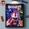 EA Sports College Football 27 Kewan Lacy Malachi Toney Danta Moore Cover Athletes Home Decor Poster Canvas
