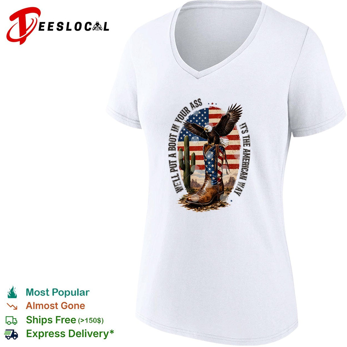 Eagle cowboy boots USA flag desert patriotic slogan bold shirt