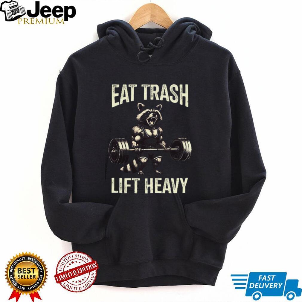 Eat Trash Lift Heavy Muscular Raccoon Bodybuilder Gym T Shirt