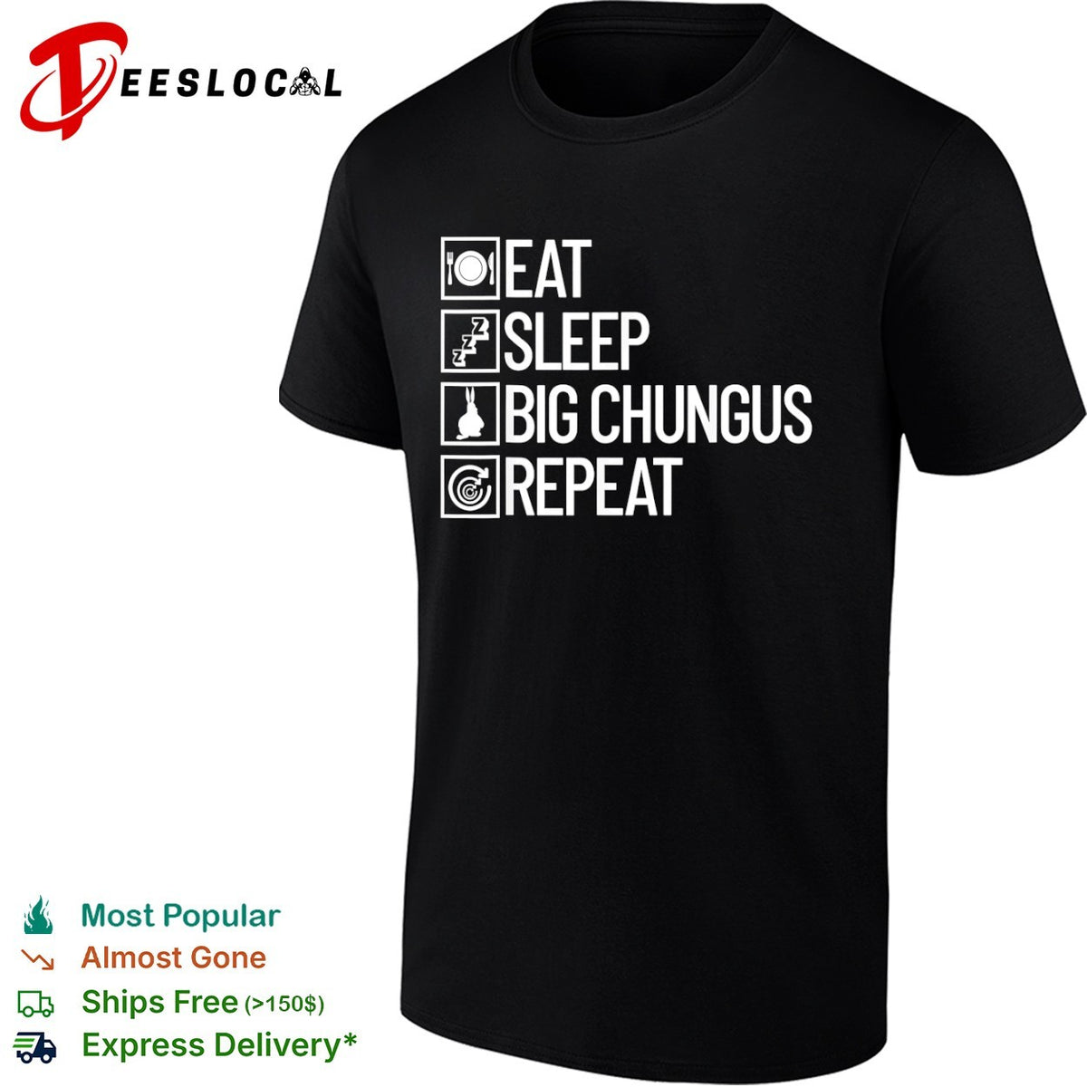 Eat sleep big chungus repeat meme shirt