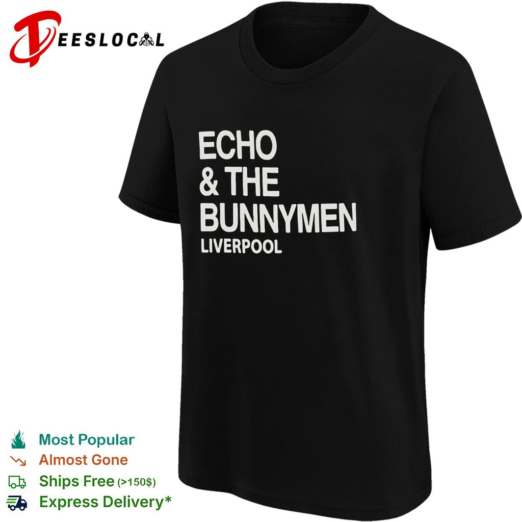 Echo and the Bunnymen Liverpool bold typography shirt