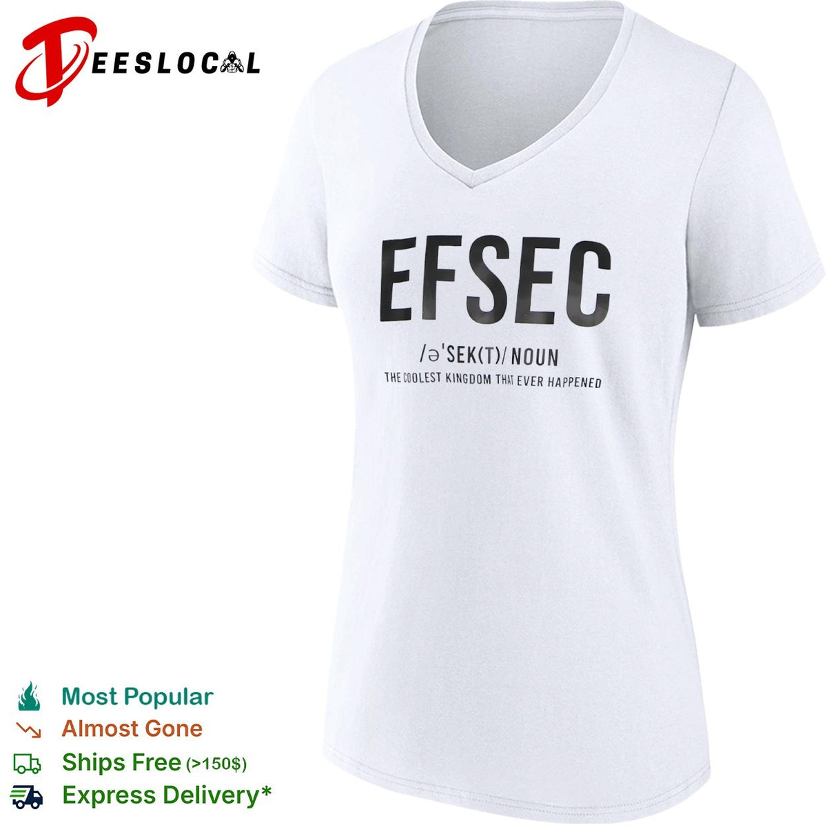 Efsec The Coolest Kingdom That Ever Happened Shirt