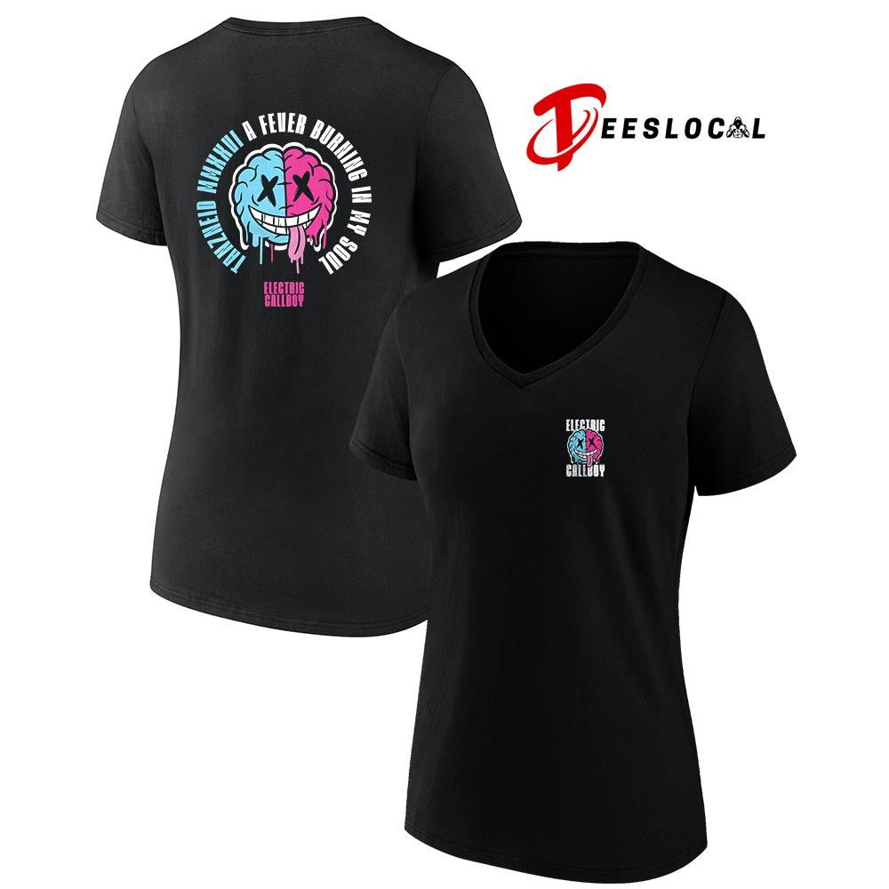Electric Callboy Let The Good Times Roll tanzneid MMXXVI a fever burning in my soul shirt