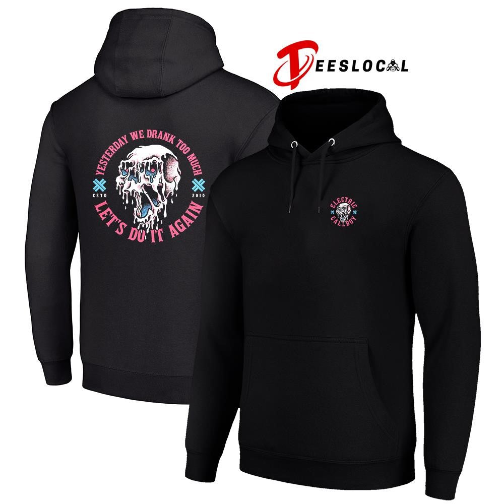 Electric Callboy yesterday we drank too much let’s do it again skull shirt