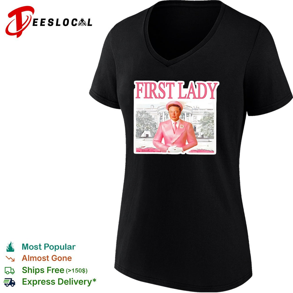 Elon Musk First Lady White House shirt