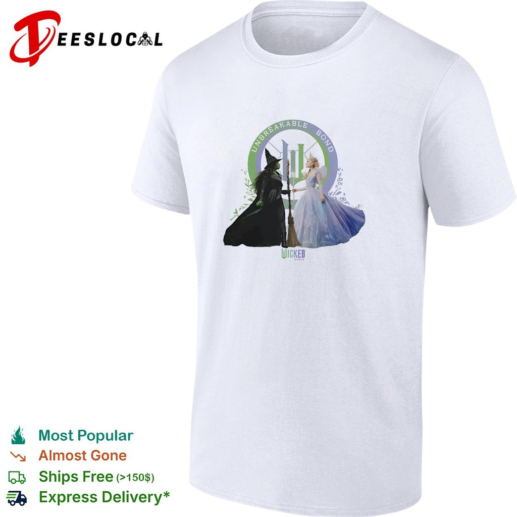 Elphaba Glinda Wicked unbreakable bond musical movie shirt