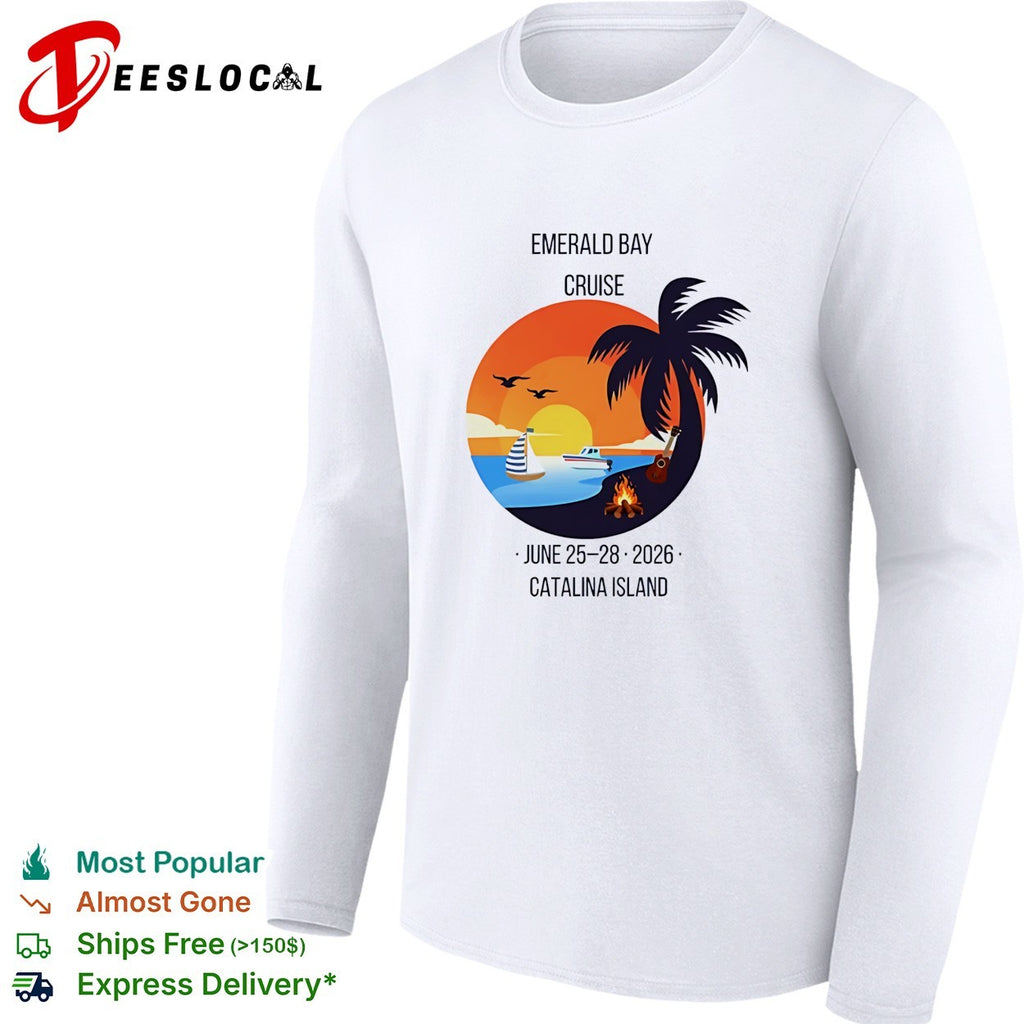 Emerald Bay Cruise June 25 28 2026 Catalina Island sunset palm tree boat bonfire shirt