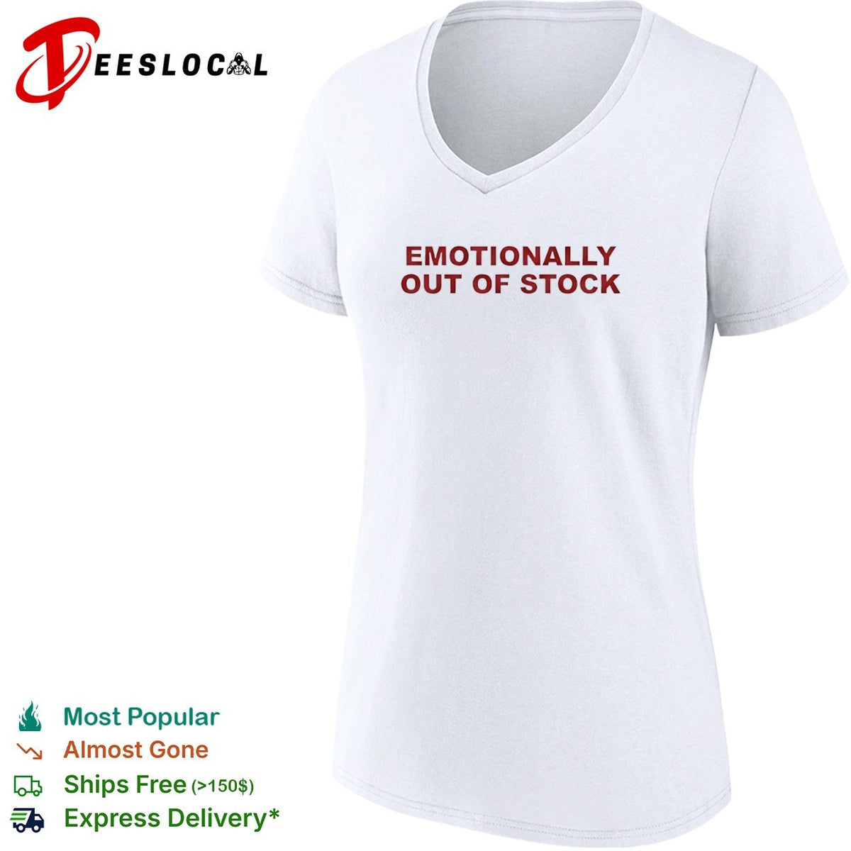 Emotionally out of stock shirt