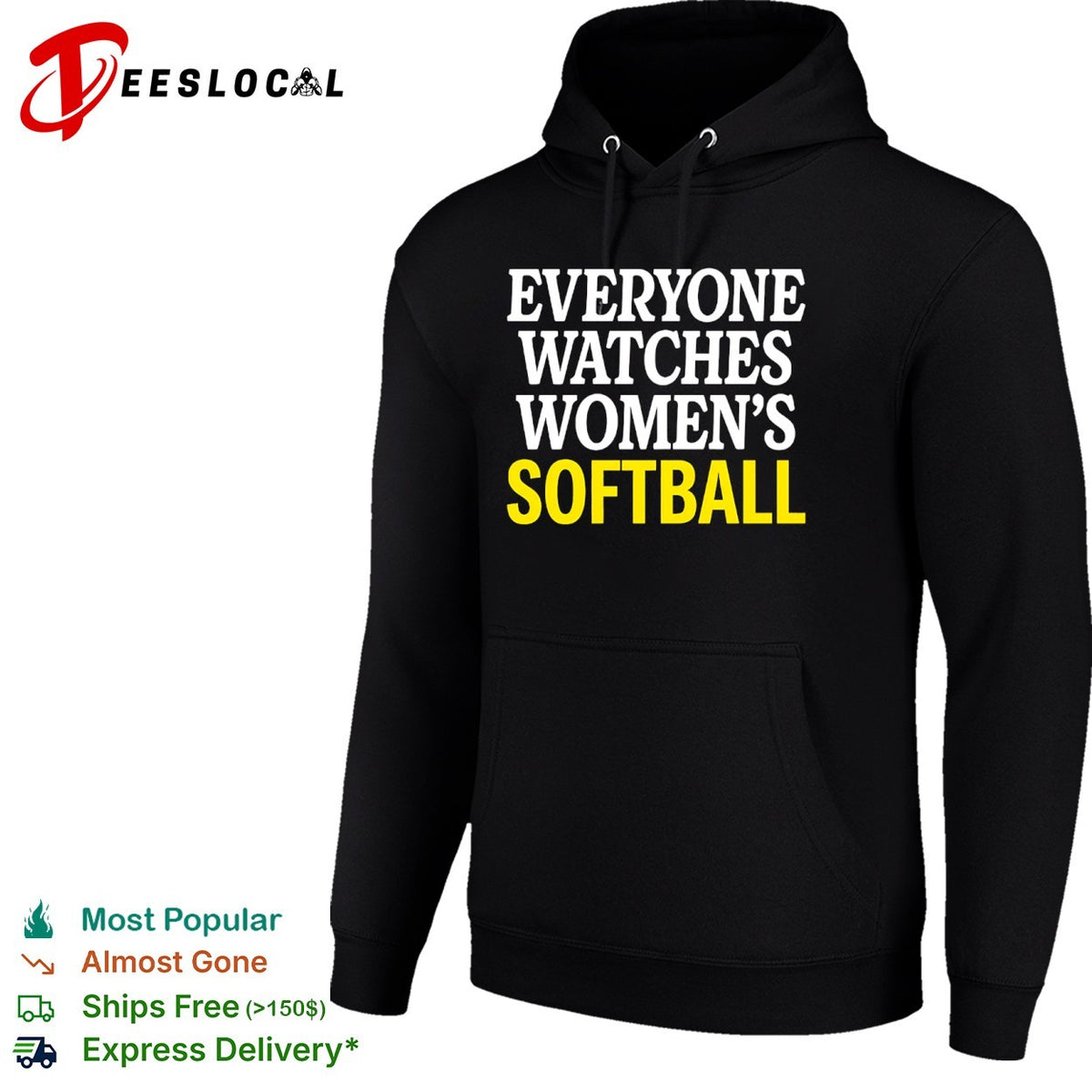 Everyone Watches Womens Softball Shirt