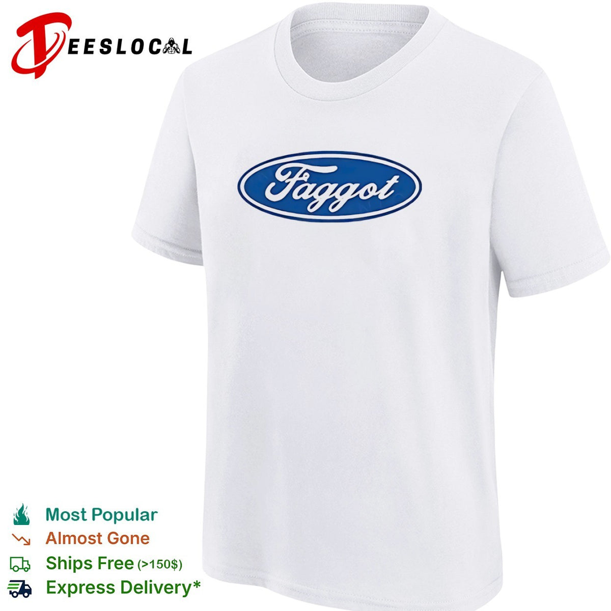 Faggot Ford Logo shirt