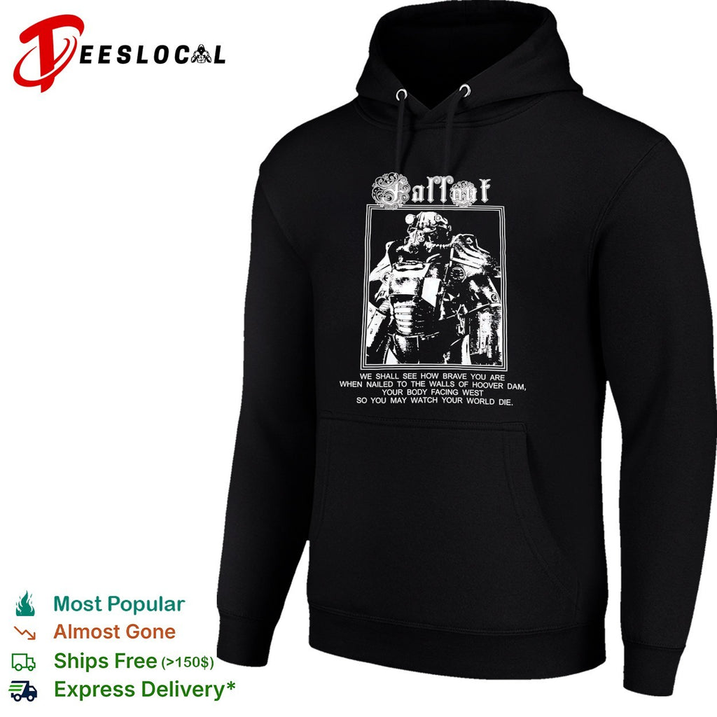 Fallout power armor Hoover Dam quote shirt