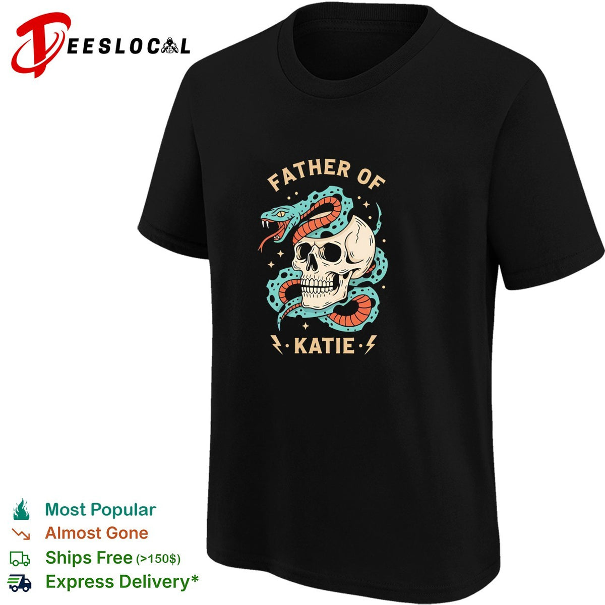 Father of Katie Snake and Skull Gothic Occult Themed Pop Culture Aesthetic shirt