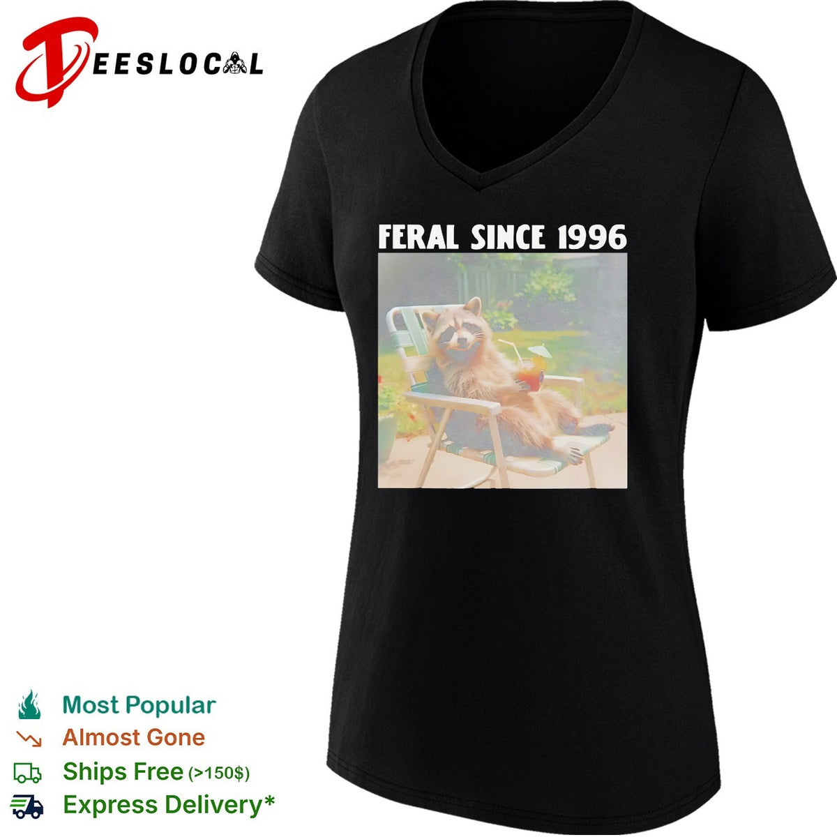 Feral since 1996 raccoon funny shirt