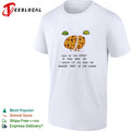 Ferg just so you know if this was us I would let you have the bigger part of the cookie shirt