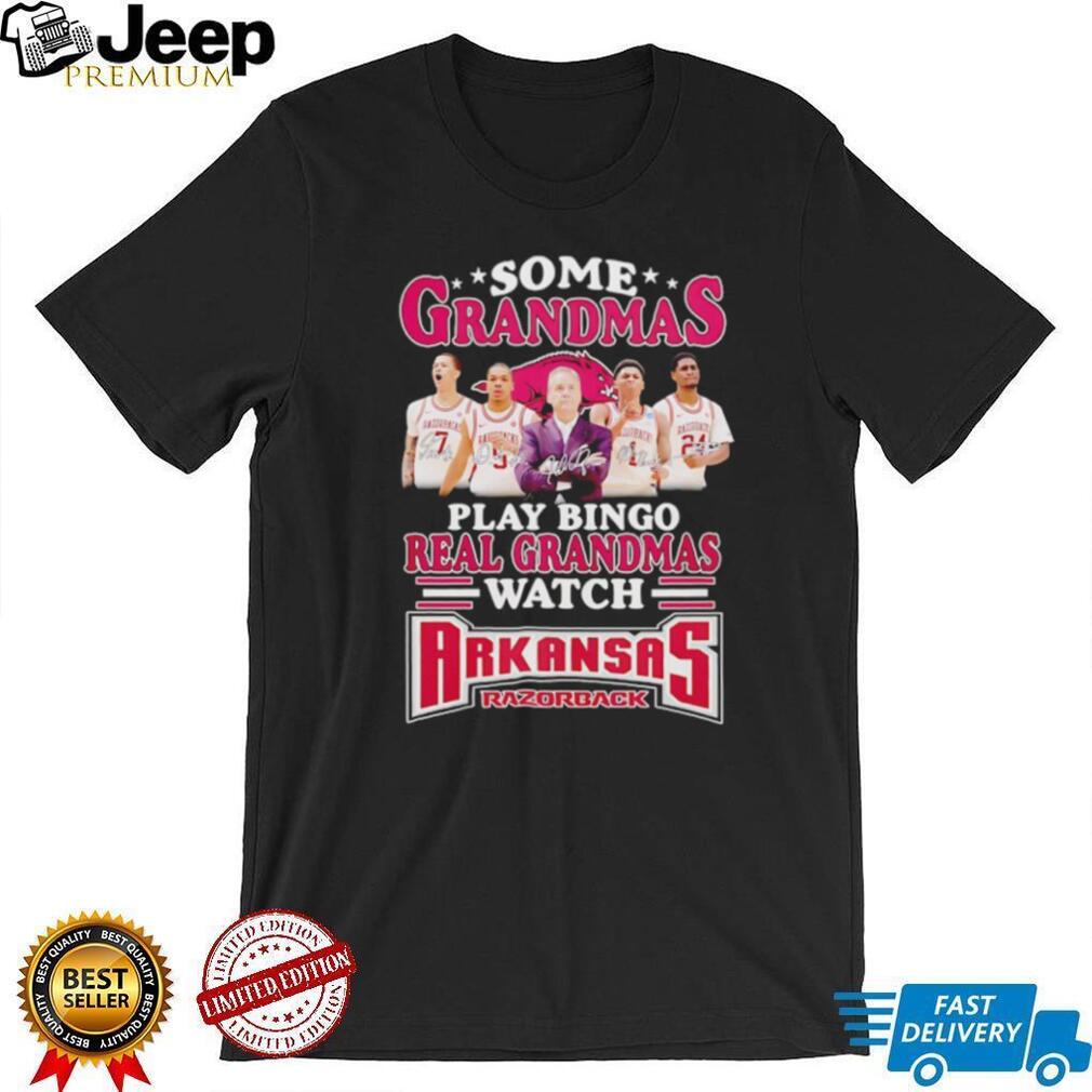Real Grandmas Watch Arkansas Razorbacks Basketball Sports Fan T Shirt