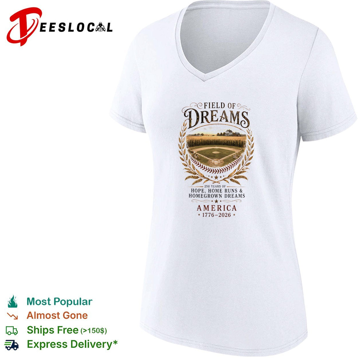 Field of dreams 250 years of hope home runs and homegrown dreams America shirt