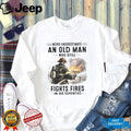 Firefighter Never Underestimate Old Man Fights Fires Shirt