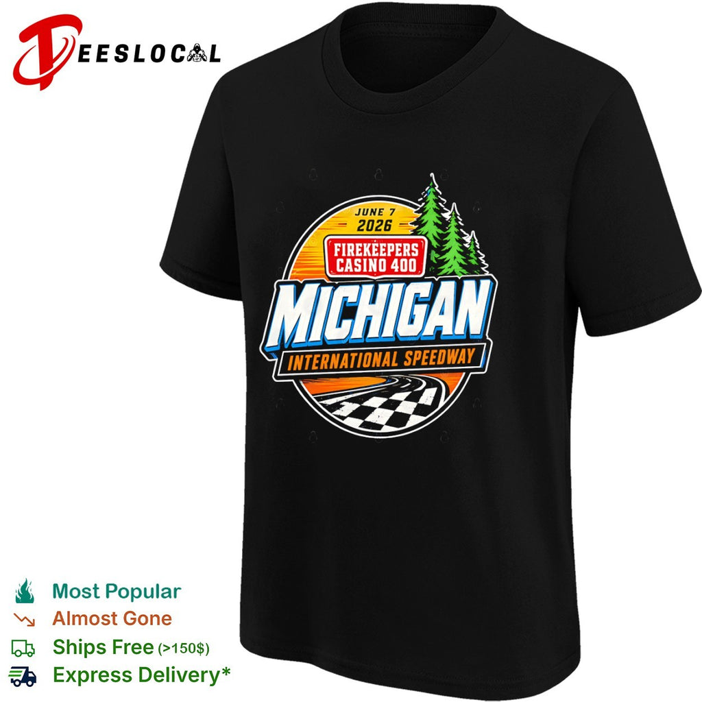 Firekeepers Casino 400 June 7 2026 Michigan International Speedway NASCAR shirt