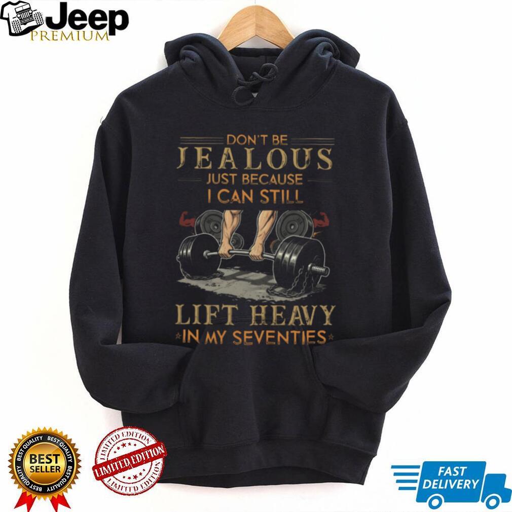 Fitness Grandpa Gift Still Lift Heavy In My Seventies T Shirt