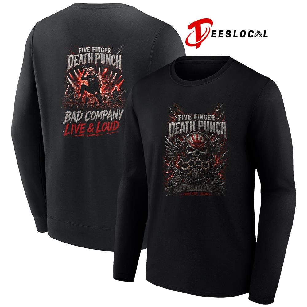Five Finger Death Punch wrong side of heaven bad company live and loud graphic shirt