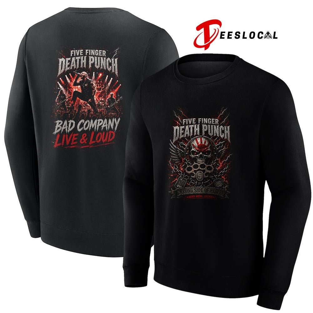 Five Finger Death Punch wrong side of heaven bad company live and loud graphic shirt