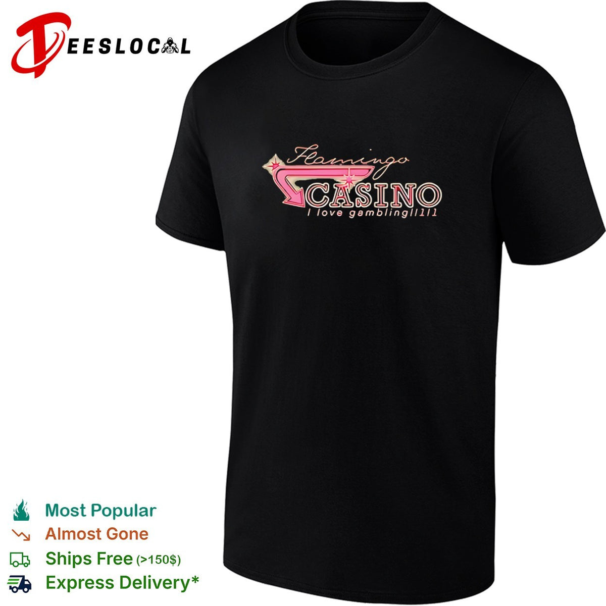 Flamingo Casino I love gambling shirt