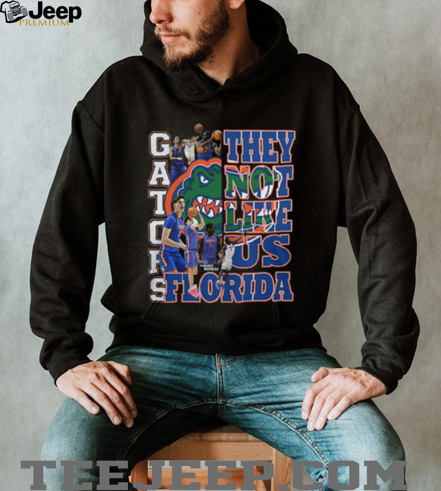 Florida Gators Basketball “They Not Like Us” March Madness T Shirt