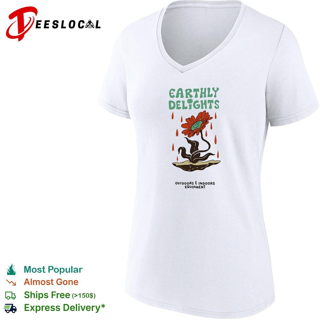 Flower earthly delights outdoors and indoors equipment shirt