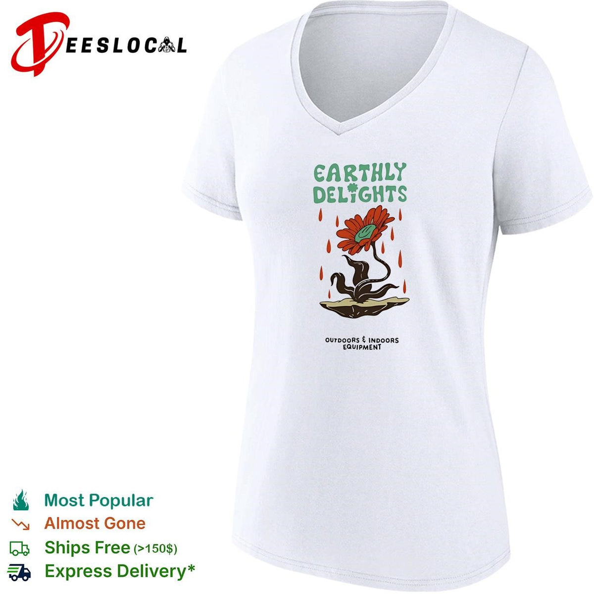 Flower earthly delights outdoors and indoors equipment shirt