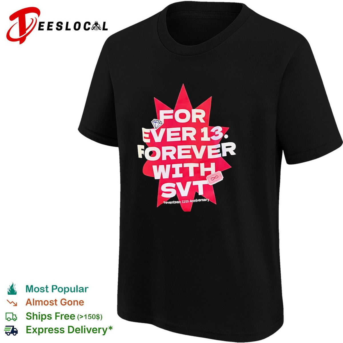 For Ever 13 Forever With SVT Seventeen 11th Anniversary Diamond Infinity shirt