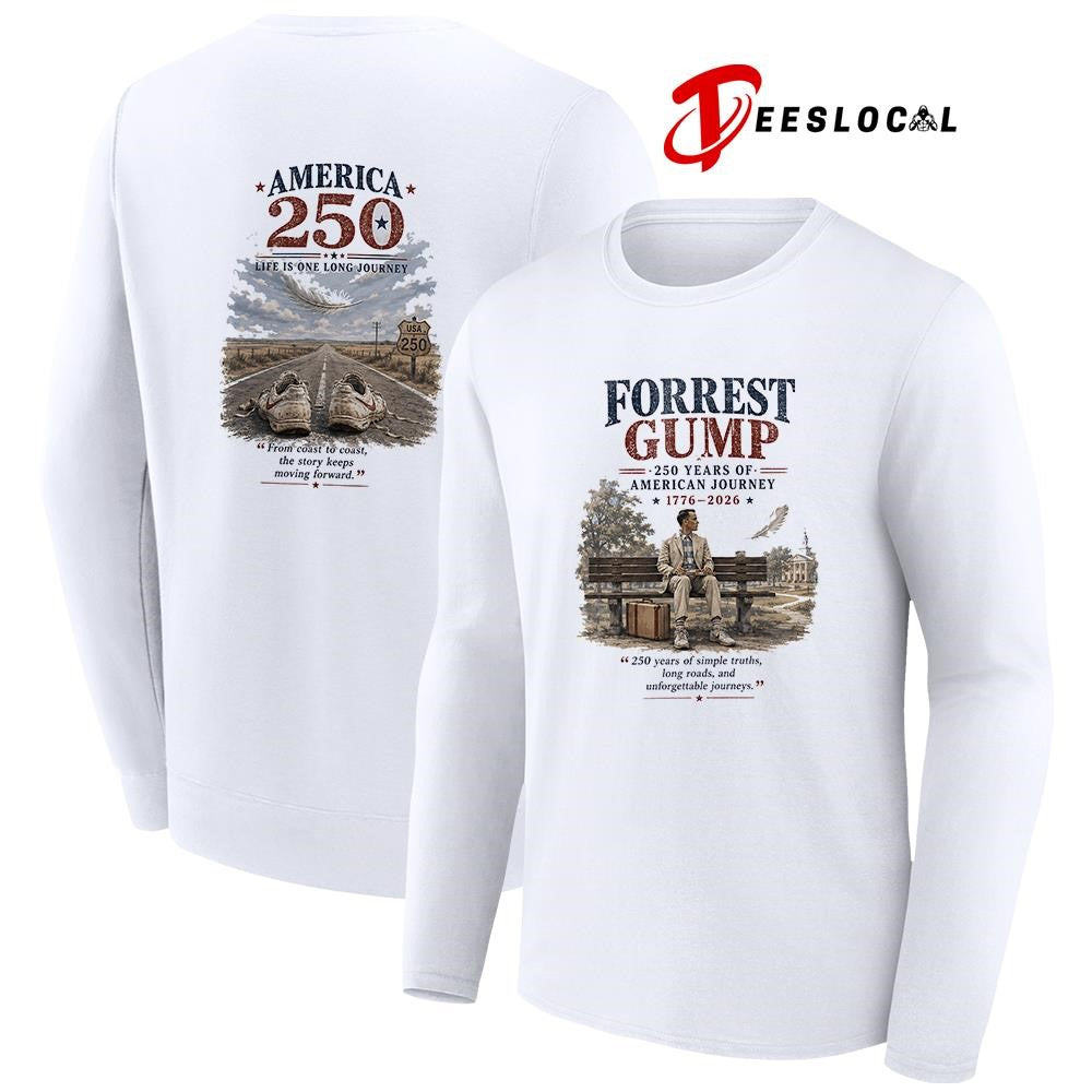 Forrest Gump 250 years of American journey life is one long journey graphic shirt