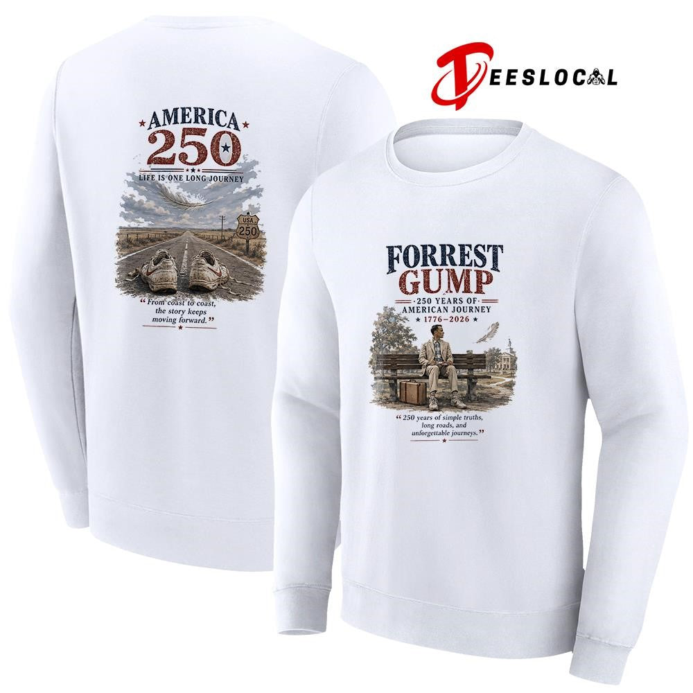 Forrest Gump 250 years of American journey life is one long journey graphic shirt