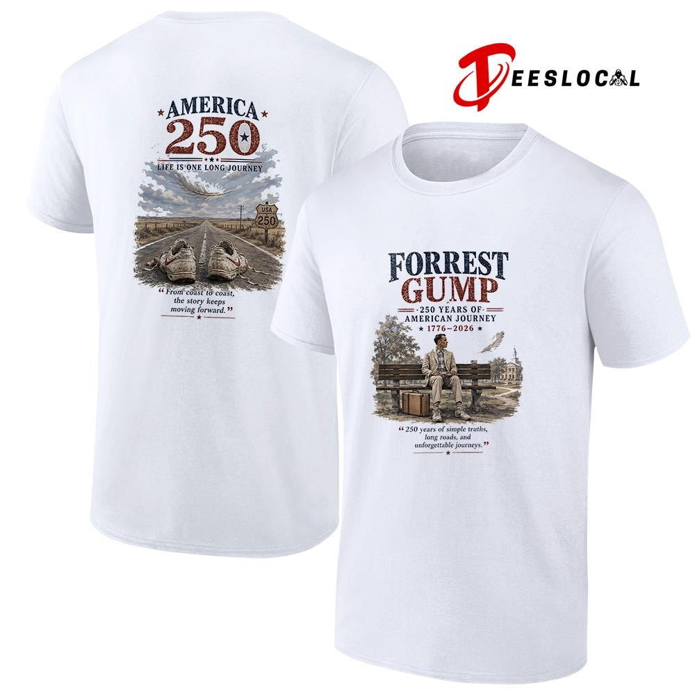 Forrest Gump 250 years of American journey life is one long journey graphic shirt