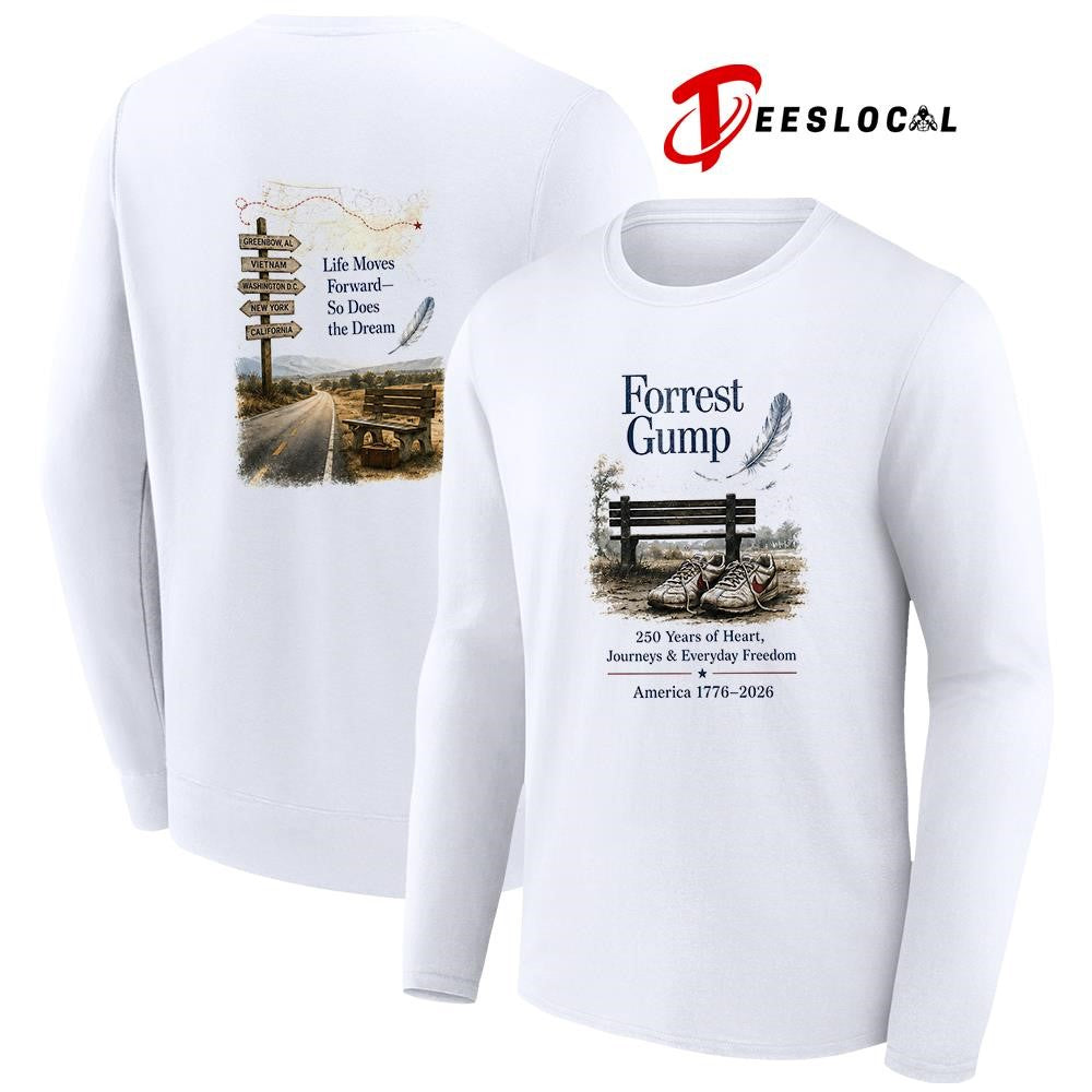 Forrest Gump 250 years of heart journeys and everyday freedom life moves forward shirt