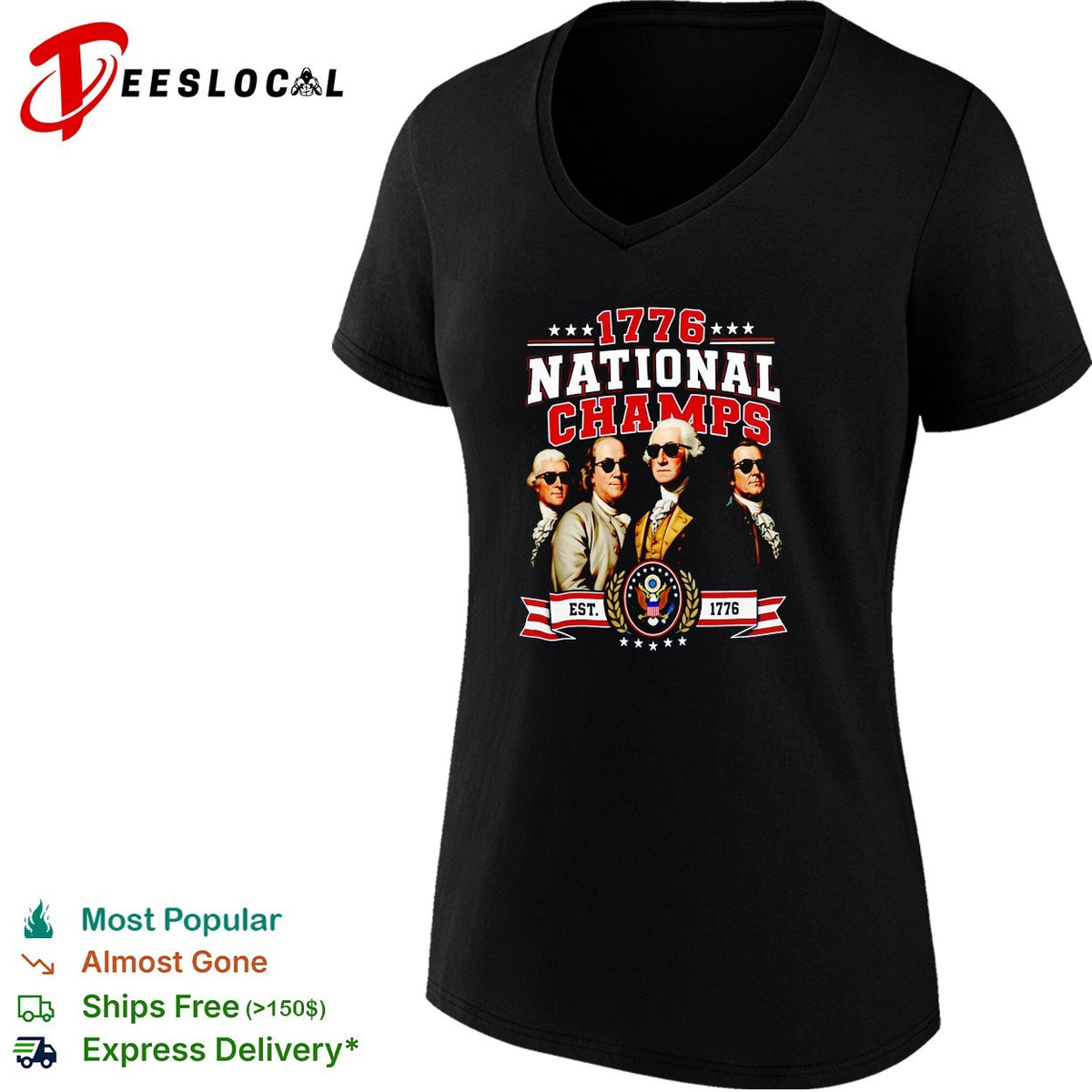 Founding fathers 1776 National Champs wearing sunglasses parody graphic shirt