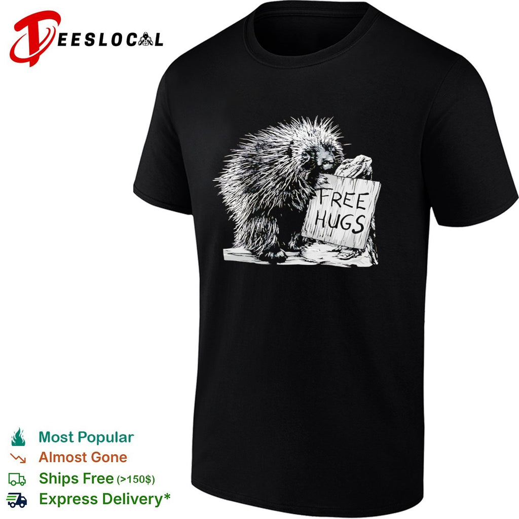 Free Hugs Porcupine Nature Wildlife Wilderness Forest Animal shirt