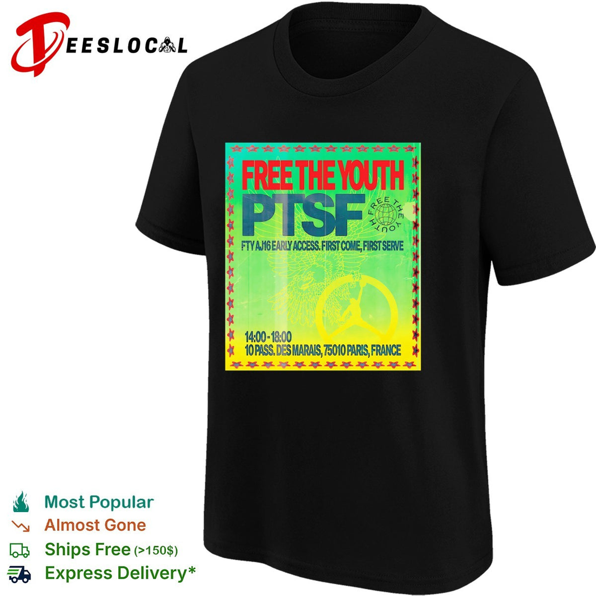 Free The Youth PTSF AJ16 10 Pass Des Marais 75010 Paris France early access shirt
