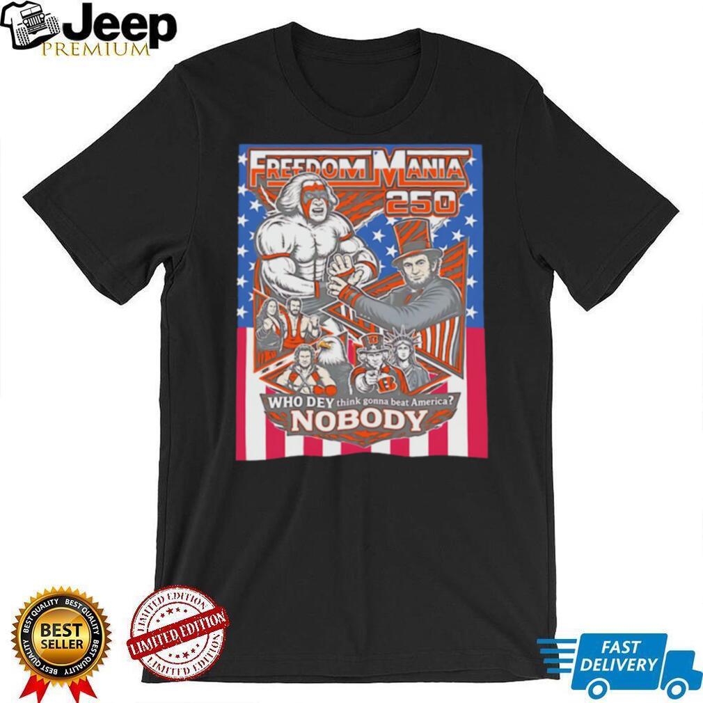 Freedom Mania 250 Cincinnati Who Dey Wrestling T Shirt