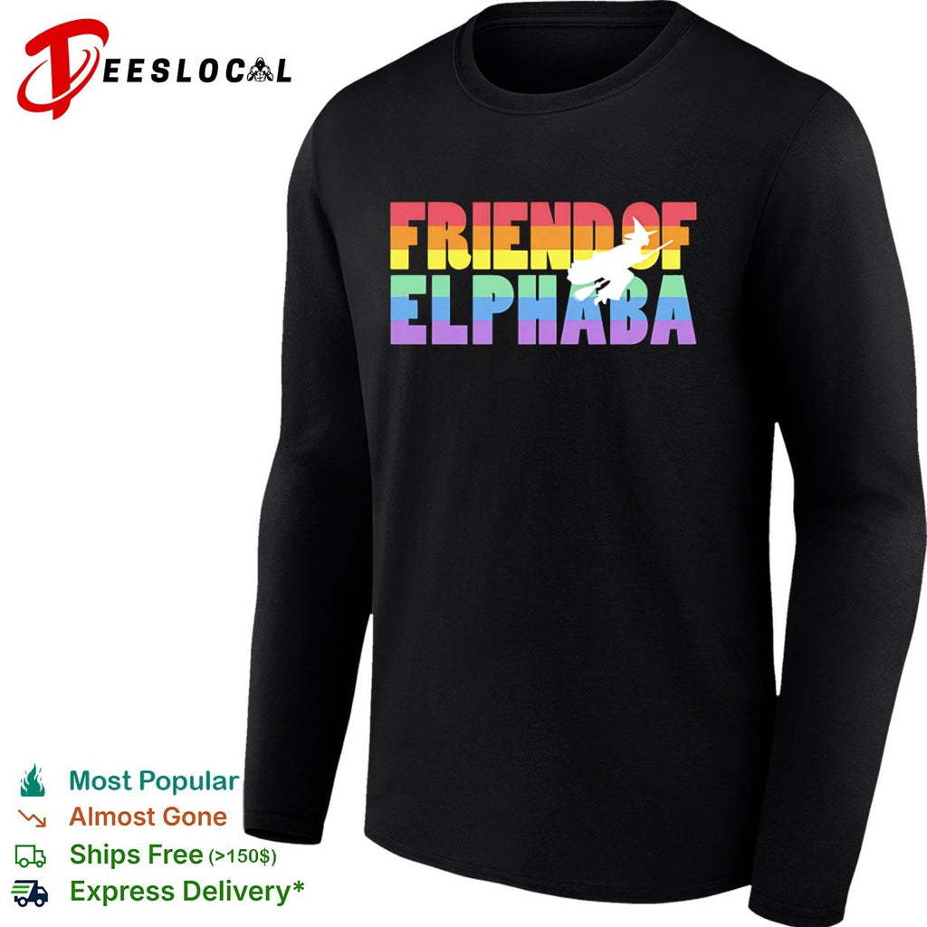 Friend of Elphaba Wicked Musical Theatre Pride Rainbow shirt
