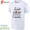 Friends parody 250 years of friendship stories and liberty NYC skyline shirt