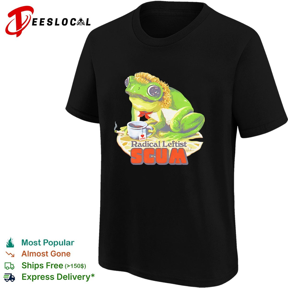 Frog drinking tea radical leftist scum shirt