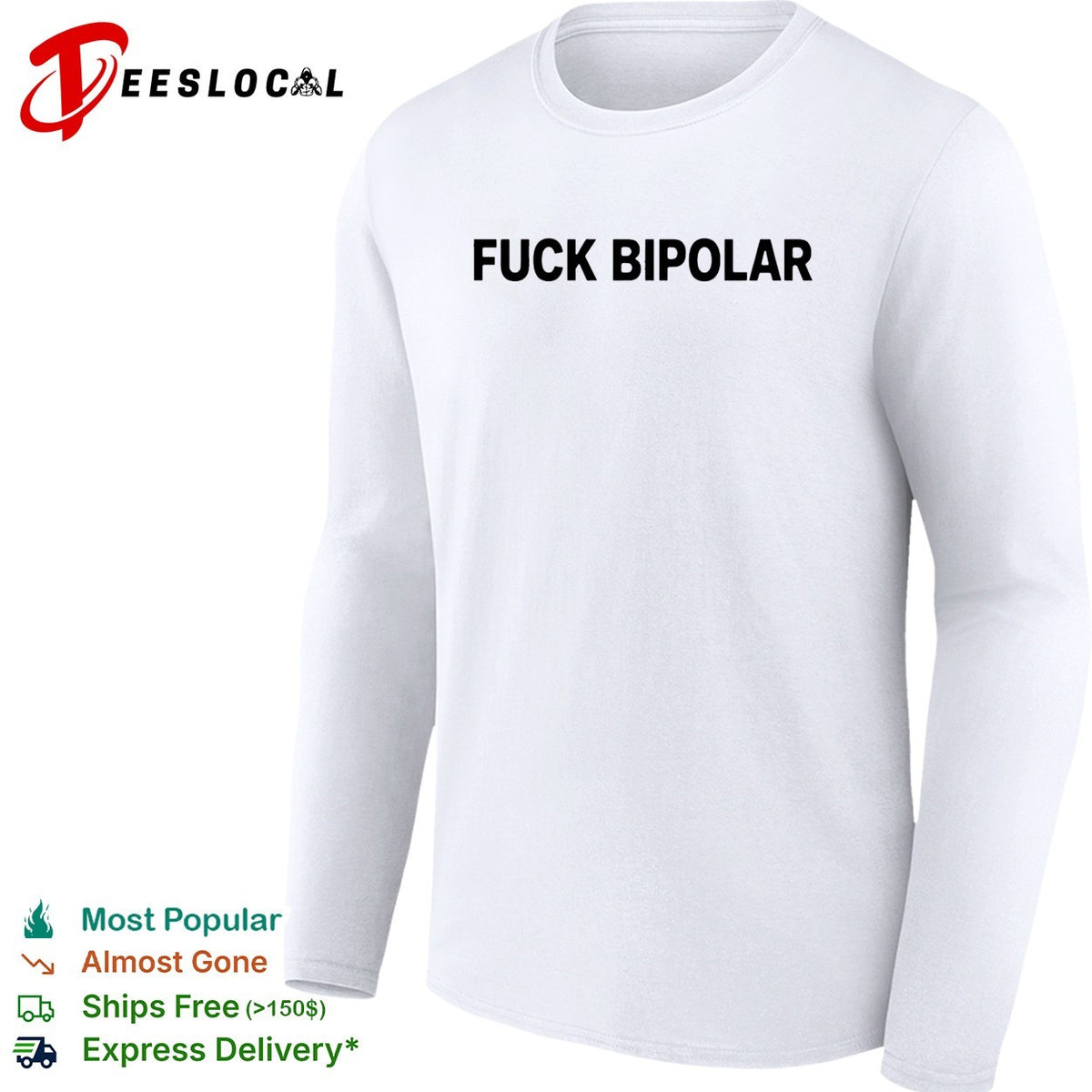Fuck Bipolar mental health awareness quote humor message casual shirt