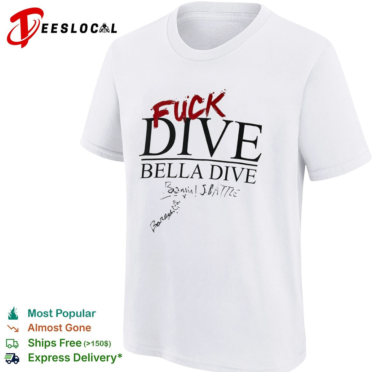 Fuck Dive Bella Dive shirt