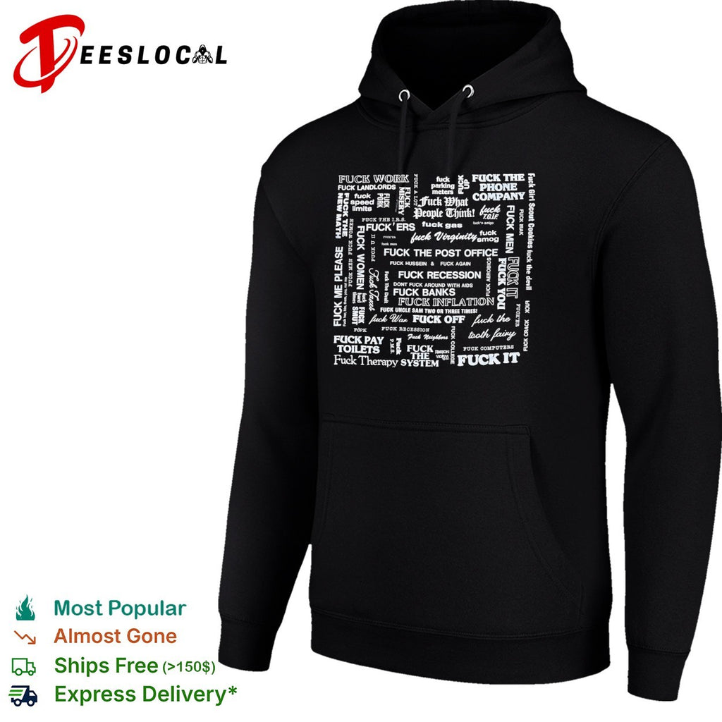 Fuck everything shirt