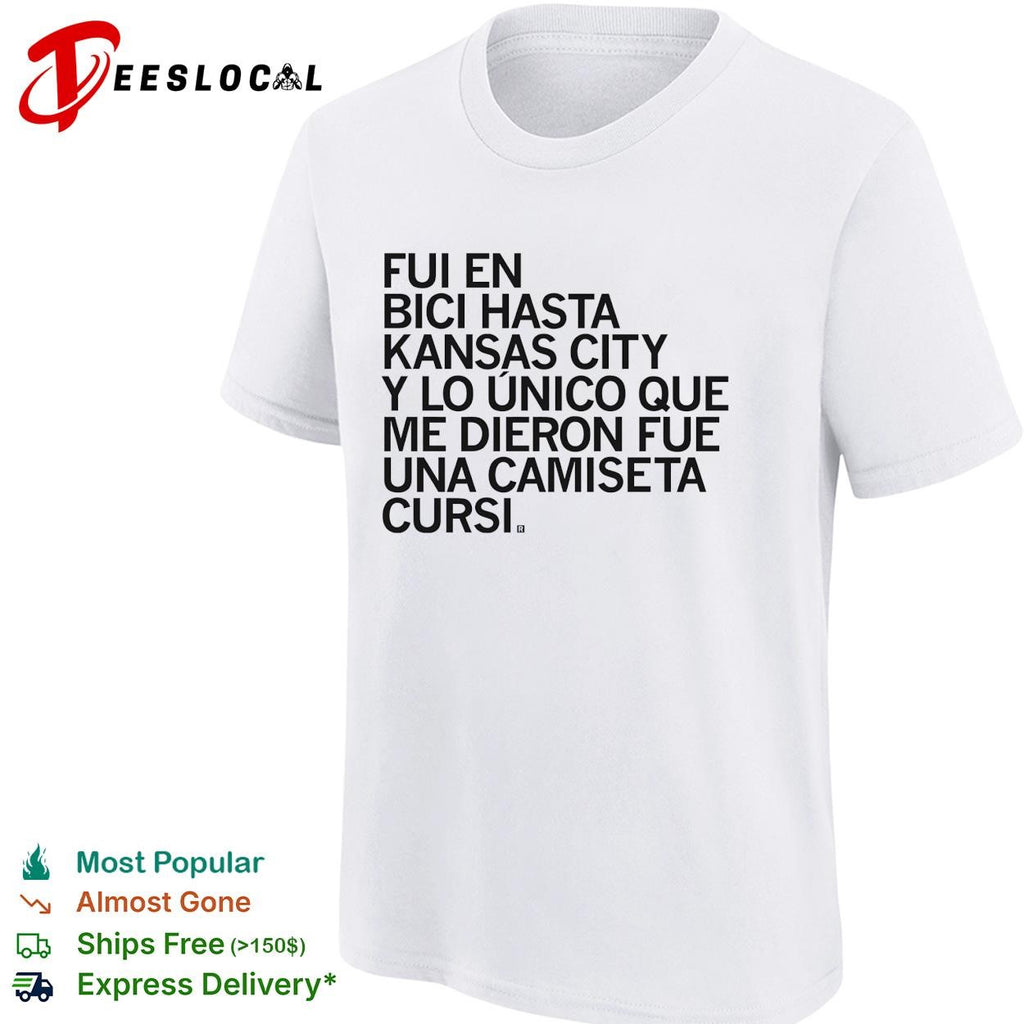 Fui en bici hasta Kansas City camiseta cursi texto shirt
