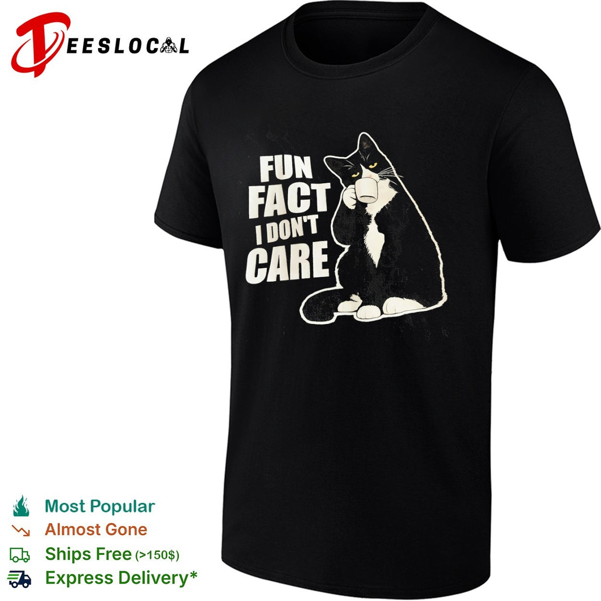 Fun fact i dont care tuxedo cat drinking coffee apparel shirt