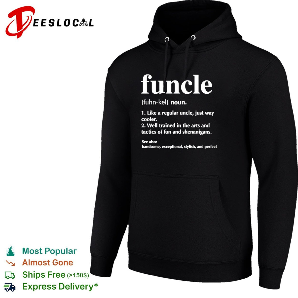 Funcle definition like a regular uncle just way cooler handsome exceptional shirt