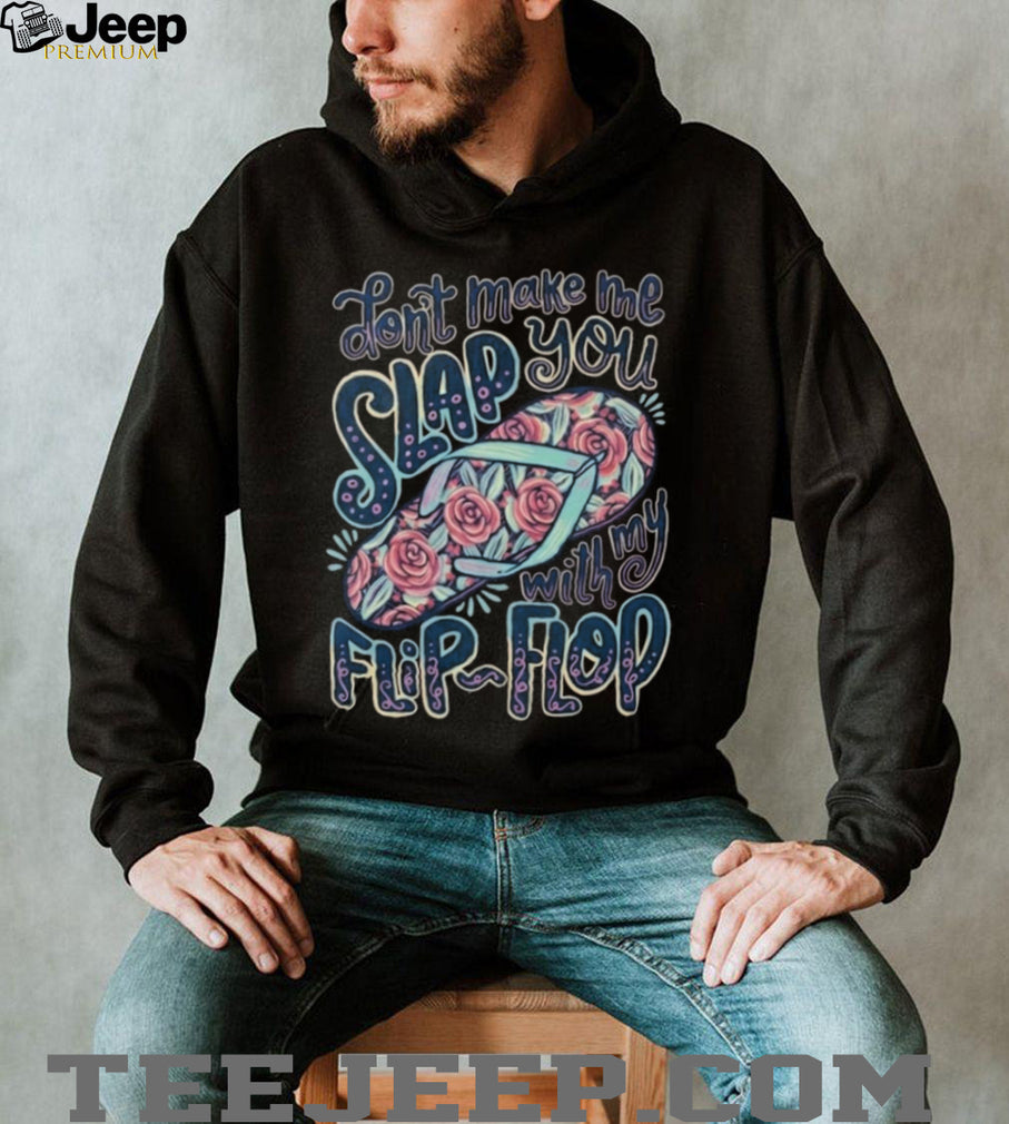 Funny Beach Flip Flop Sarcastic Saying Summer Humor T Shirt
